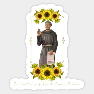 Fr. Anthony of Saint Anne Galvão Sticker